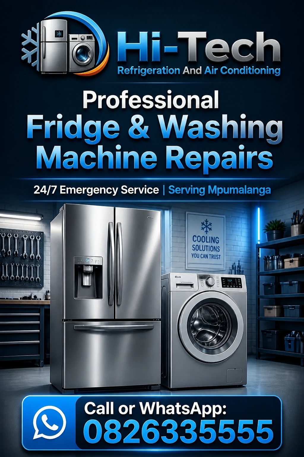 Hi-Tech English flyer: fridge and washing machine repairs, 24/7 emergency service in Mpumalanga, call or WhatsApp 082 633 5555